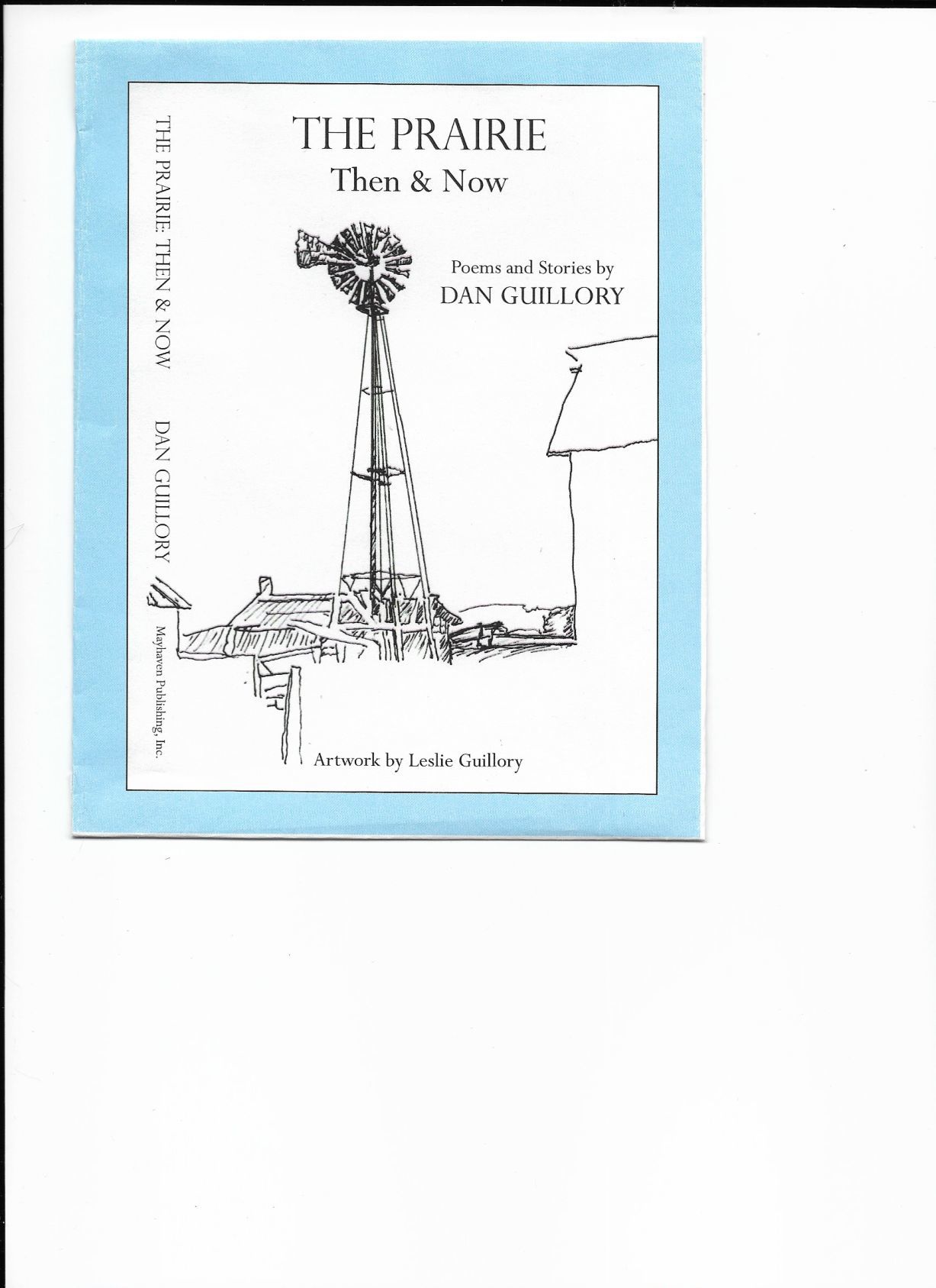 The Prairie Then and Now